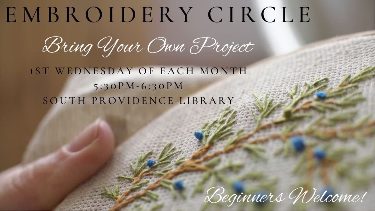 Embroidery Circle - Bring Your Own Project