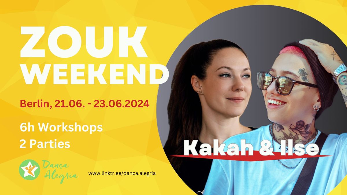 Zouk Weekend with Kakah & Ilse