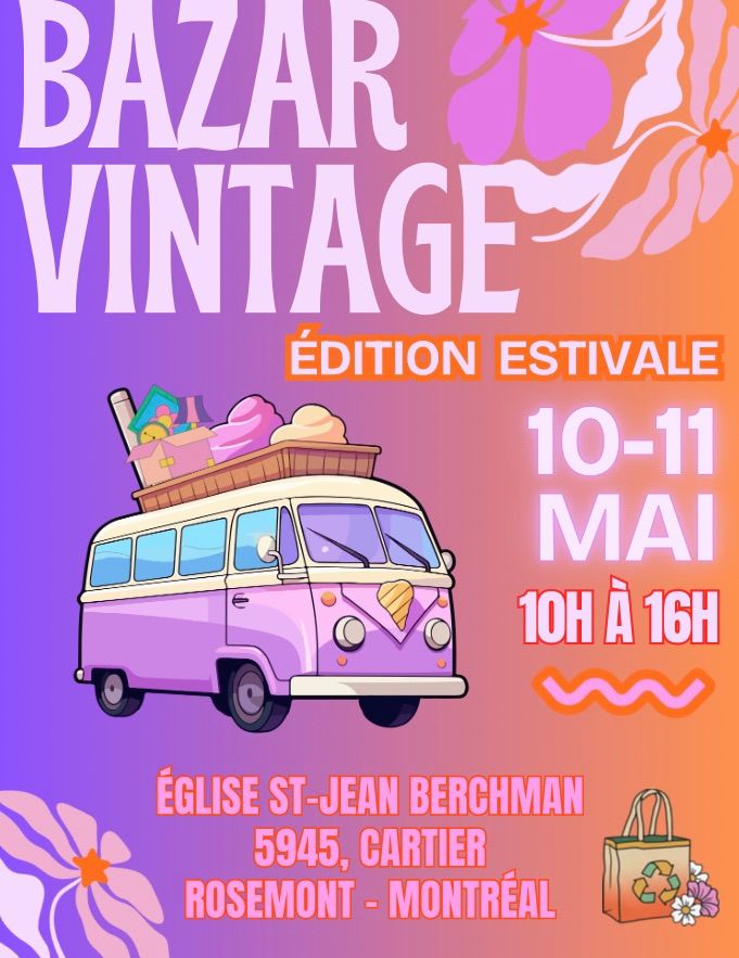 Bazar Vintage Mtl - 10 et 11 Mai 2025 \ud83c\udf66\ud83d\udefc\ud83d\udecd\ufe0f