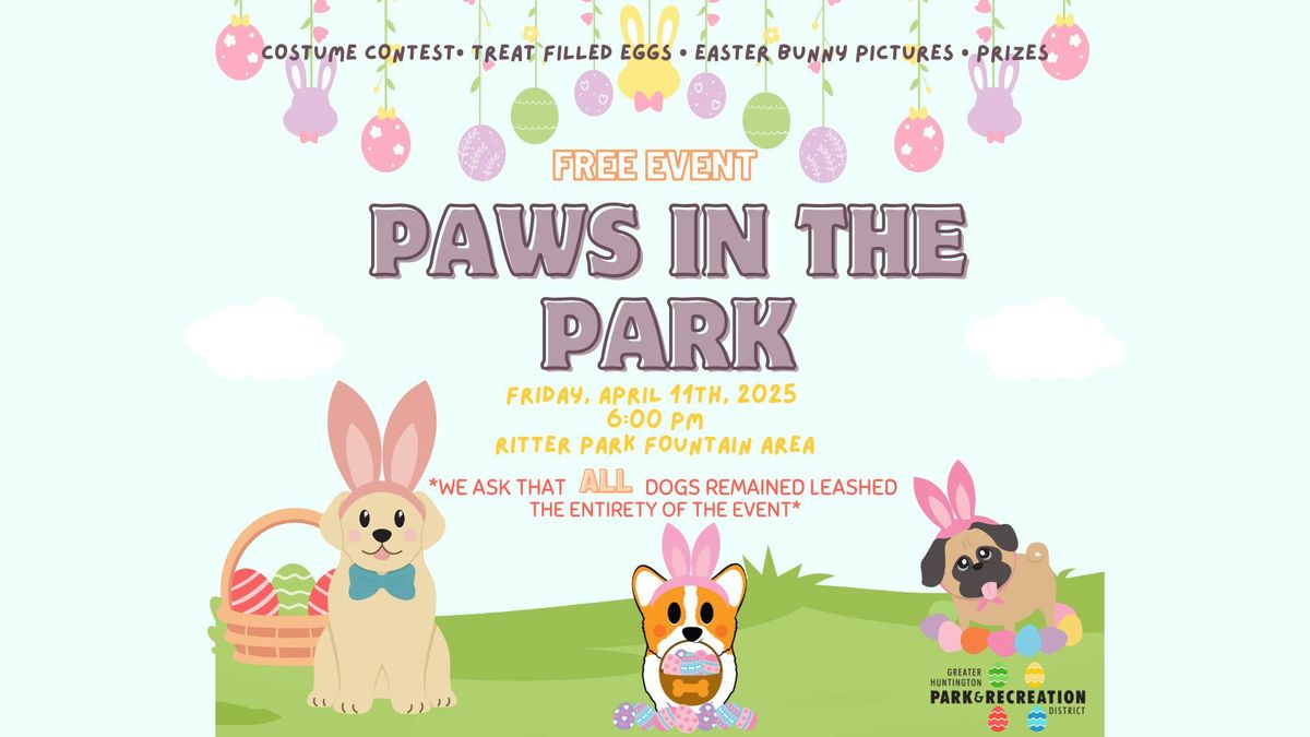 PAWS IN THE PARK EASTER EGG HUNT