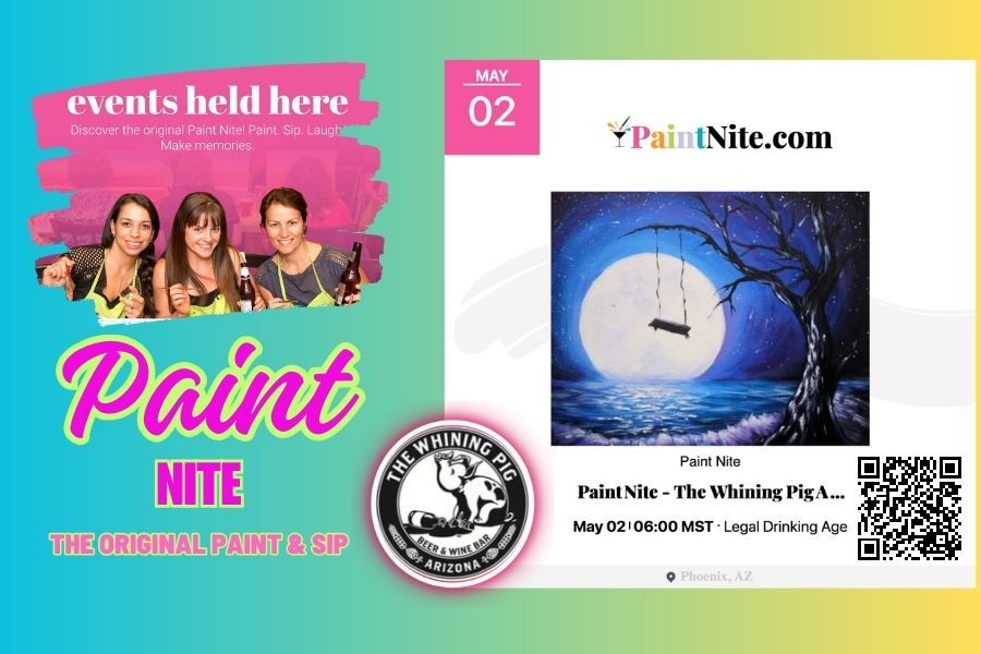 Paint Nite - Paint and Sip at The Whining Pig Ahwatukee