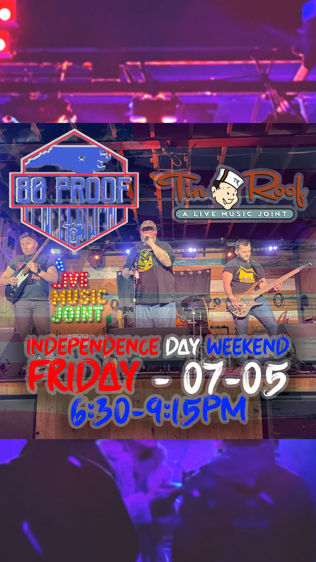 80 Proof Live at Tin Roof - 7\/5\/24