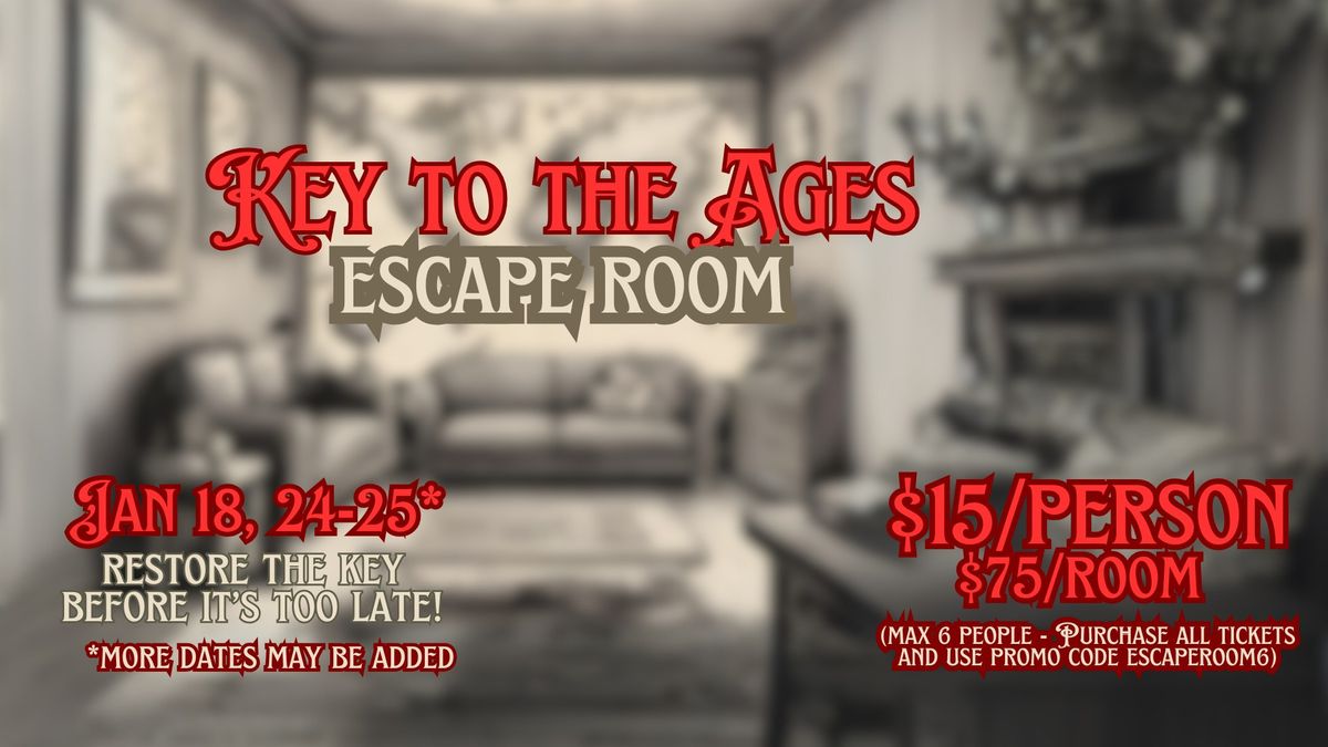 Key to the Ages - Escape Room