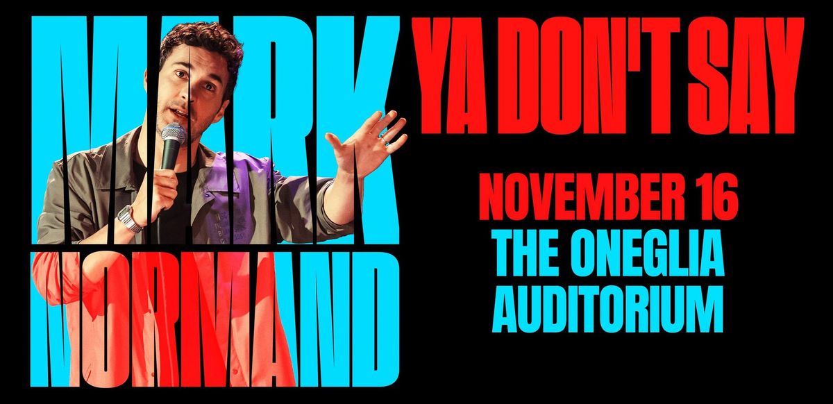 Mark Normand: Ya Don't Say