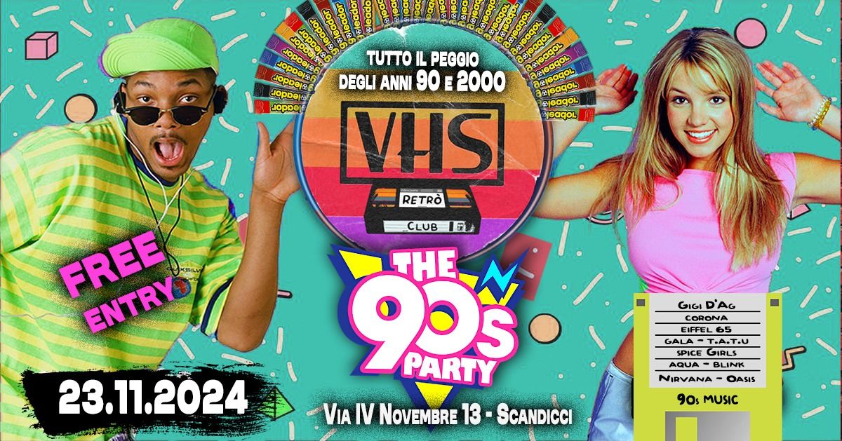 VHS - il Party ANNI 90 \/ Free Entry