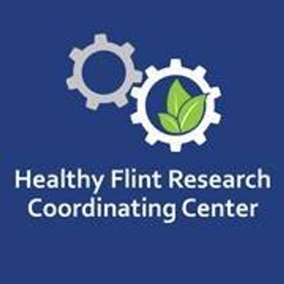 Healthy Flint Research Coordinating Center