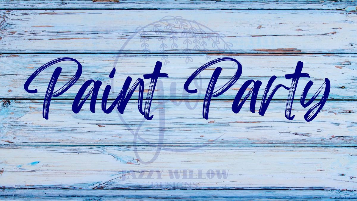 Jazzy Willow Designs - Paint Party