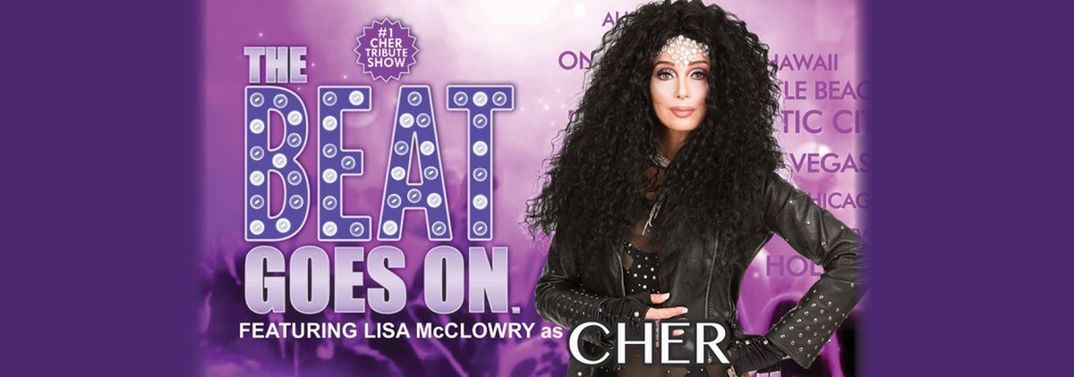 The Beat Goes On: Tribute to Cher