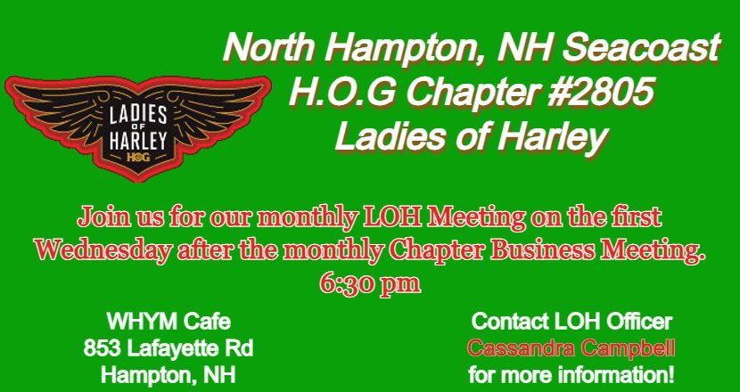 Monthly Ladies of Harley (LOH) Meeting