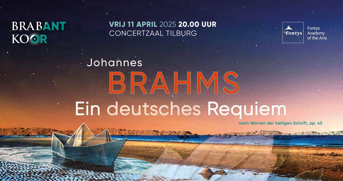 Ein deutsches Requiem | Johannes Brahms