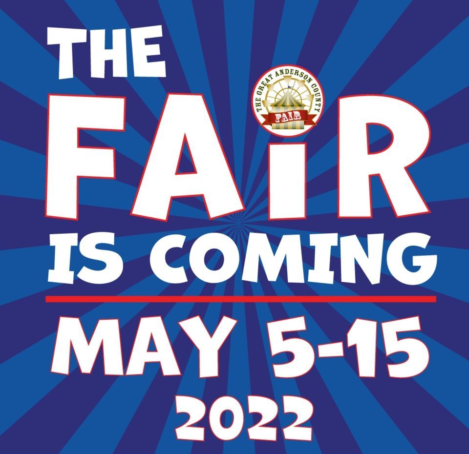 Great Anderson County Fair 2022, Anderson Sports & Entertainment Center Great Anderson County Fair 2022, Anderson Sports & Entertainment Center