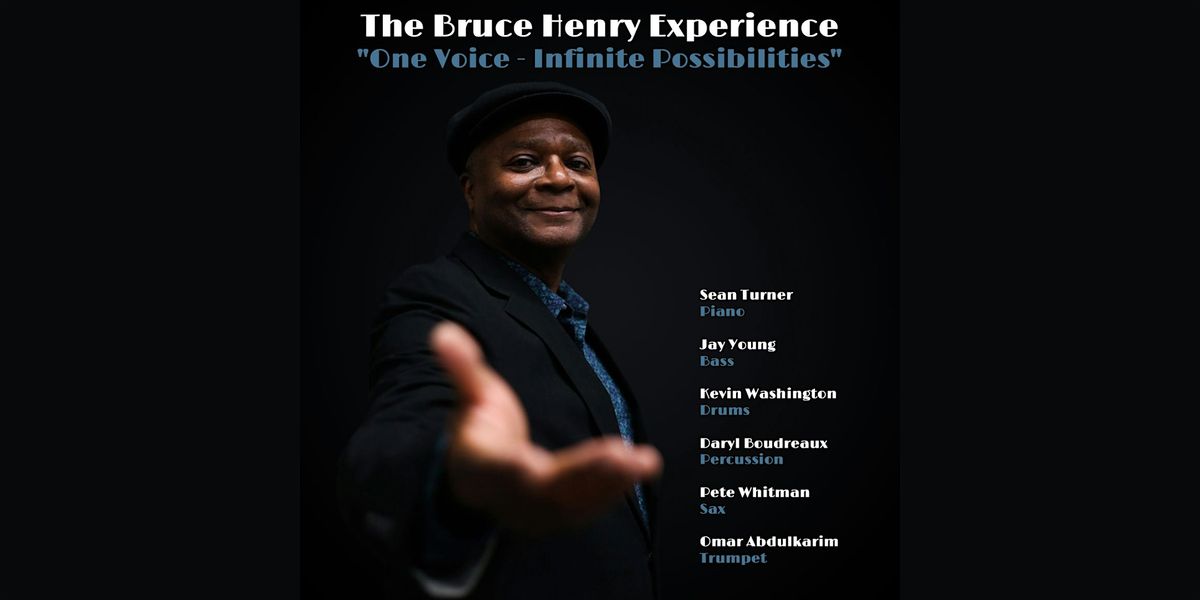 The Bruce Henry Experience