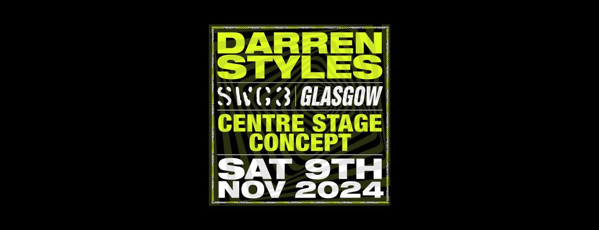 Colours & Be Good Presents: Darren Styles