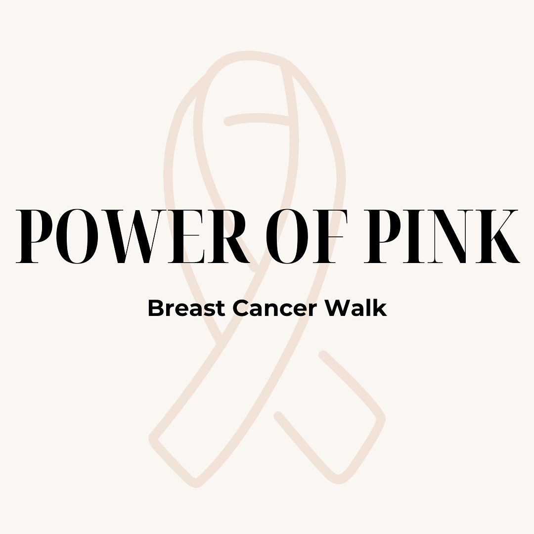 Power of Pink Breast Cancer Walk