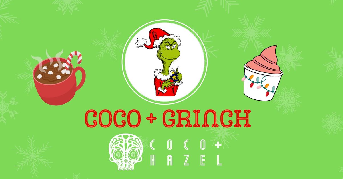 Coco + Grinch