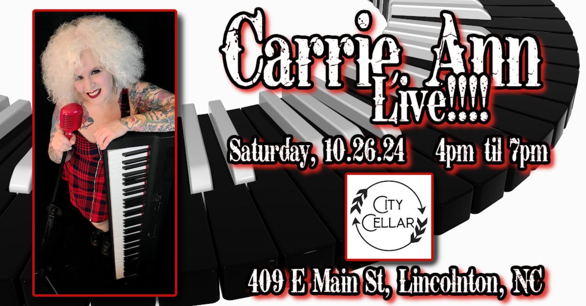 Carrie Ann Live! - City Cellar 10\/26\/24