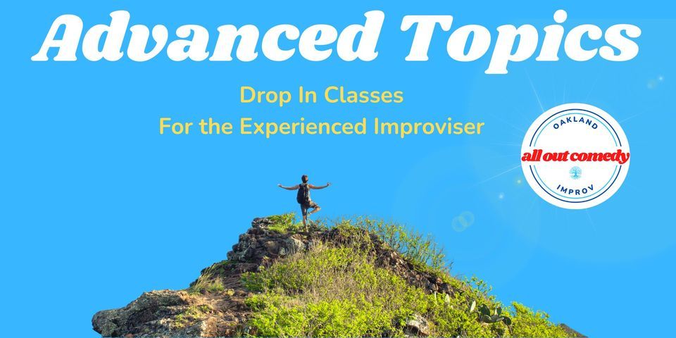 Advanced Improv Drop In Classes
