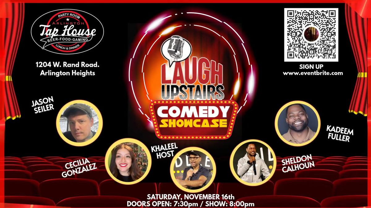 LAUGH UPSTAIRS - Comedy Showcase