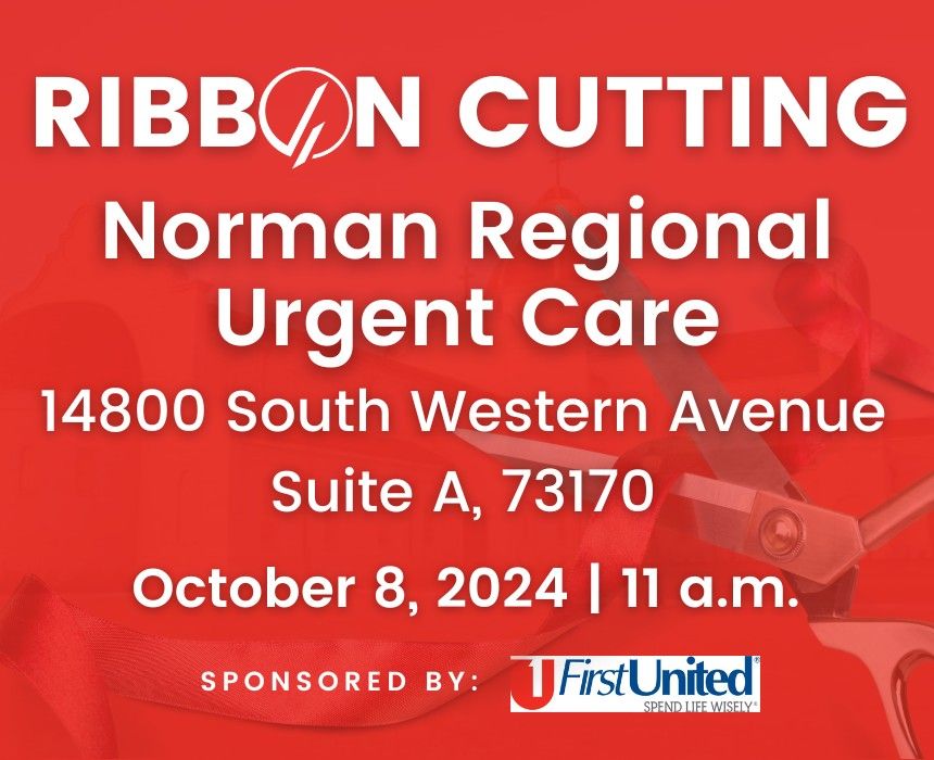 Ribbon Cutting - Norman Regional Urgent Care