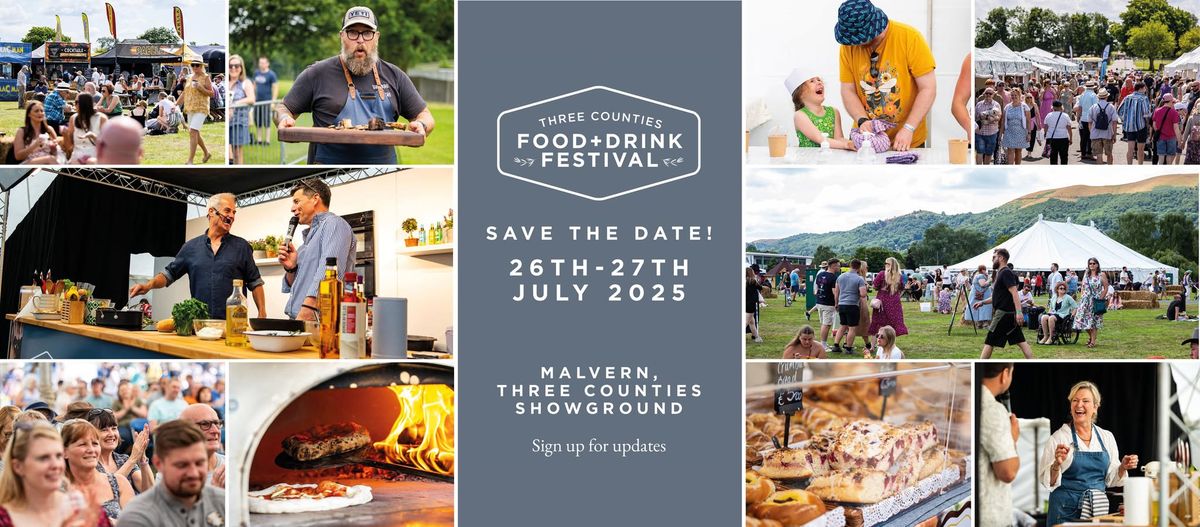 Three Counties Food and Drink Festival