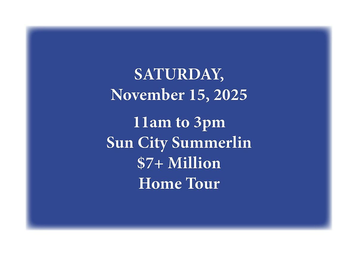 Sun City Summerlin's November Million $ Home Tour