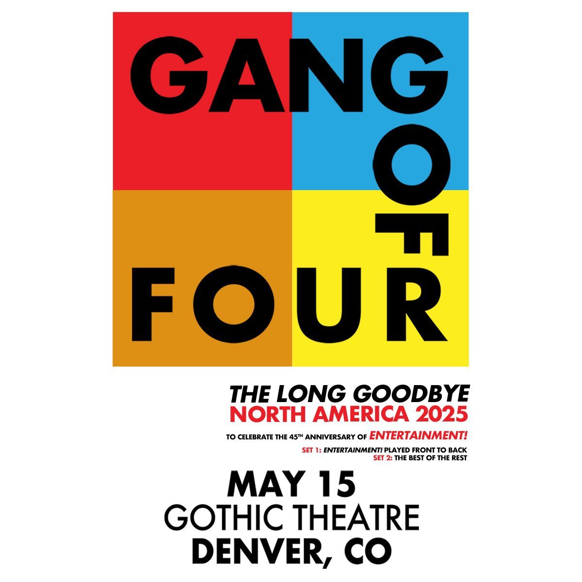 Gang of Four at Gothic Theatre