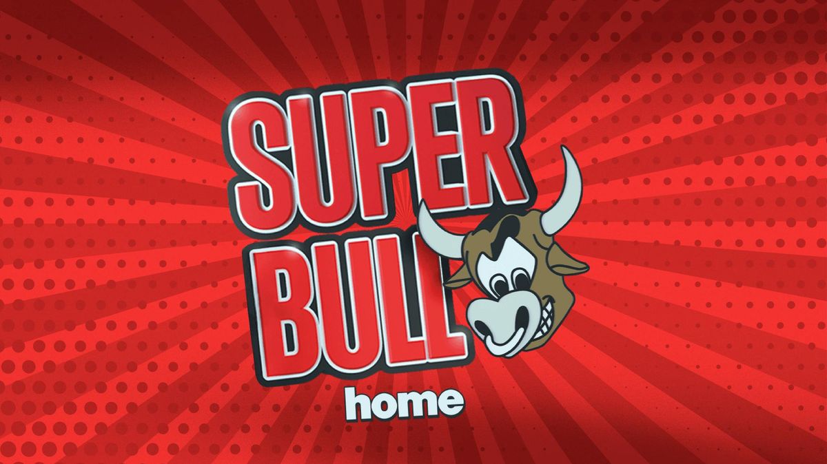 The Superbull @ Home - 17th Oct \ud83d\udc2e