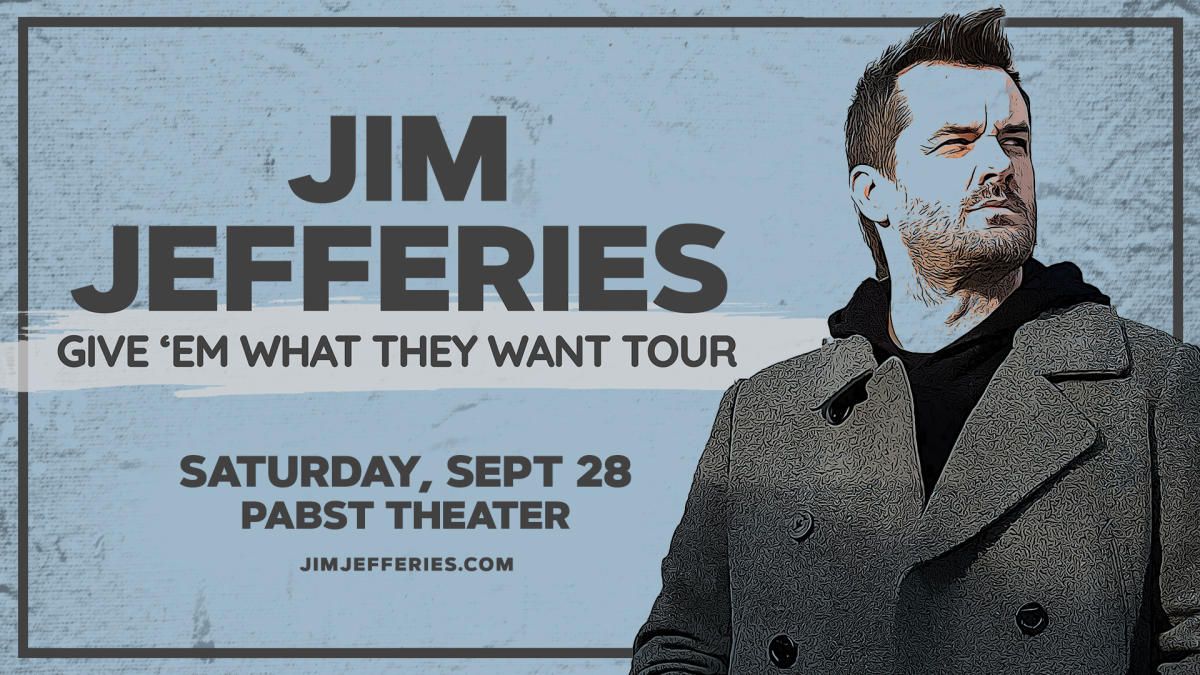 Jim Jefferies at Mohegan Sun Arena-CT