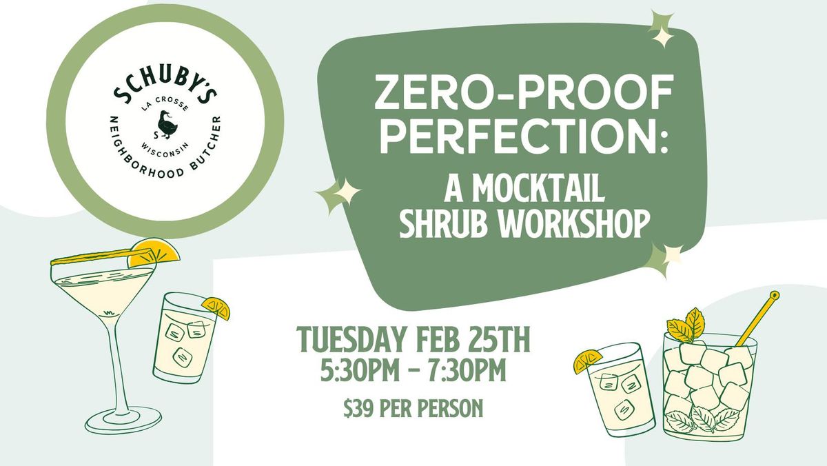 Zero-Proof Perfection: A Mocktail Shrub Workshop