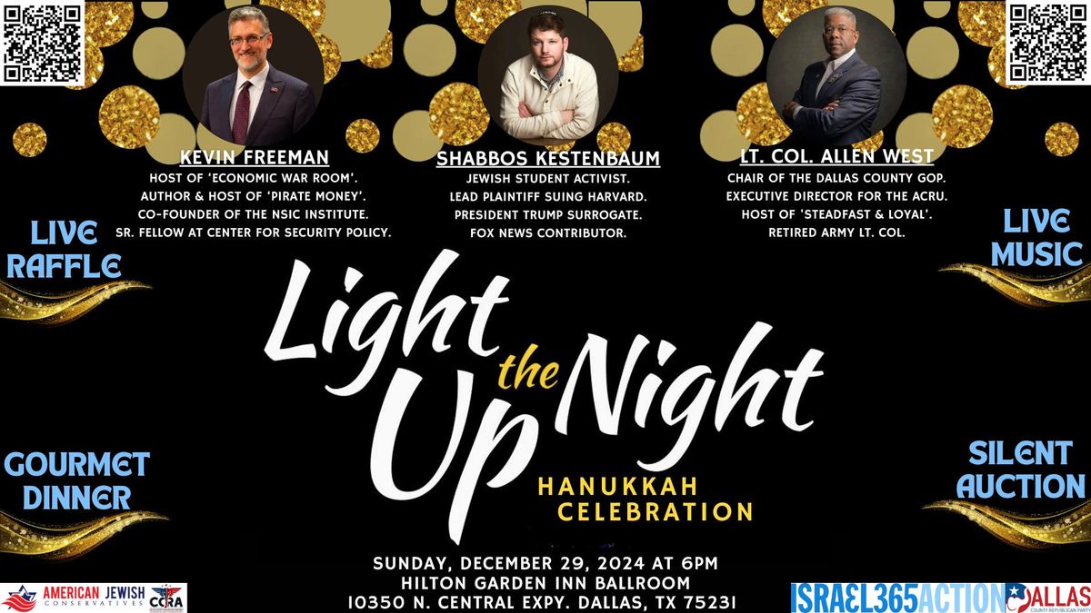 Light Up The Night Annual Hanukkah Celebration! 