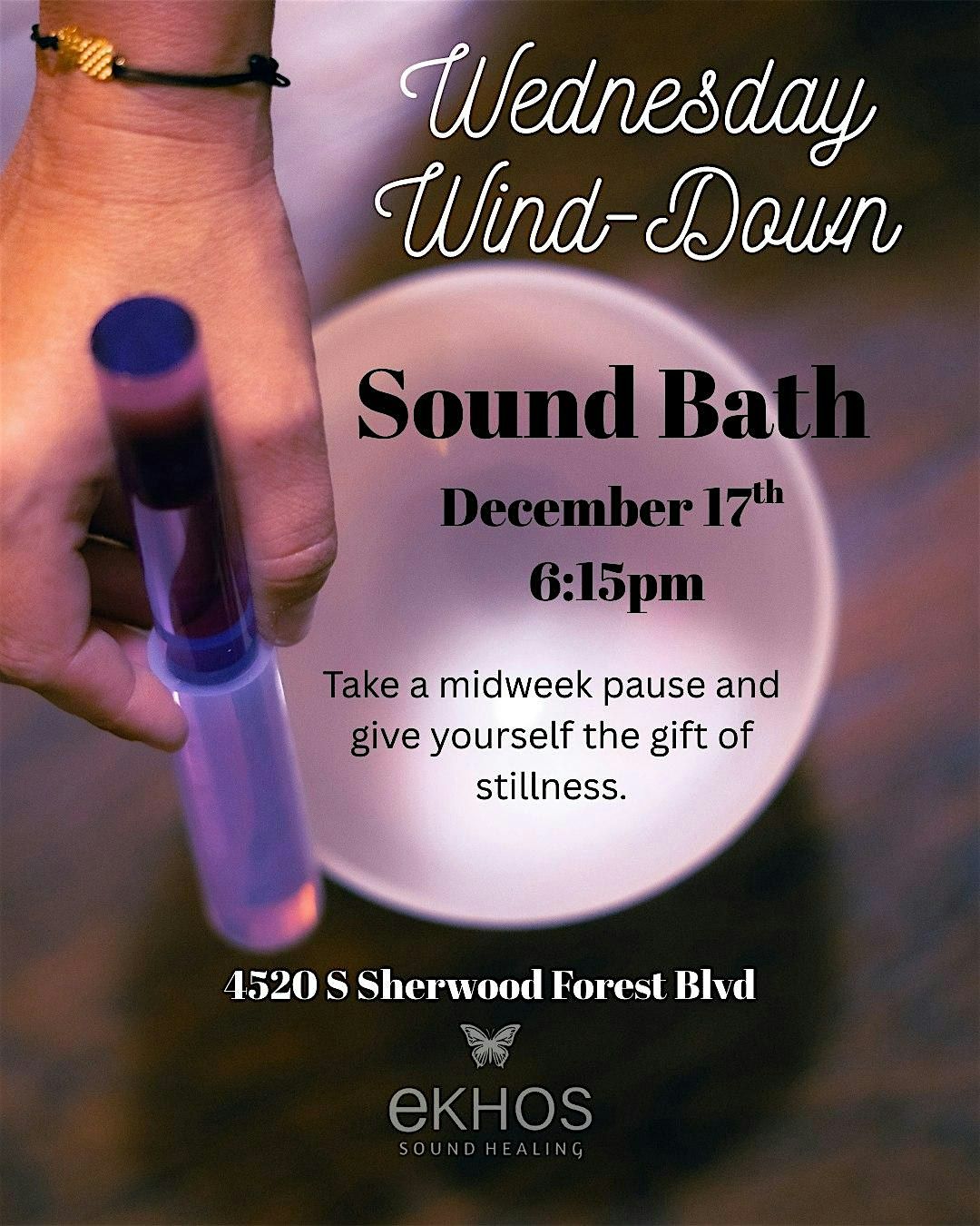 Wednesday Wind- Down Sound Bath