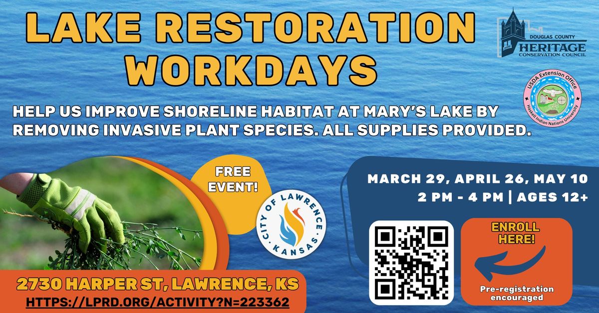 Lake Restoration Work Day - March 29