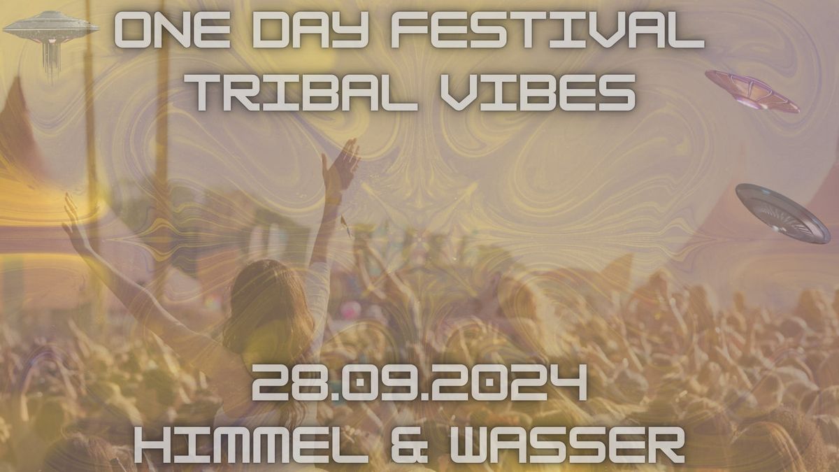 ONE DAY FESTIVAL WITH TRIBAL VIBES CLOSING SEASON 