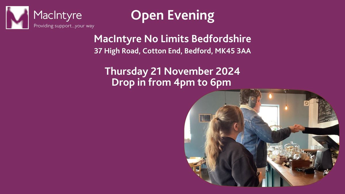 Open Evening, MacIntyre No Limits