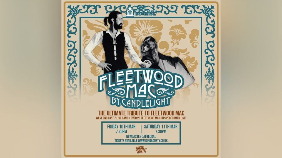 Fleetwood Mac by Candlelight \u2013 Kinda Dusty Limited