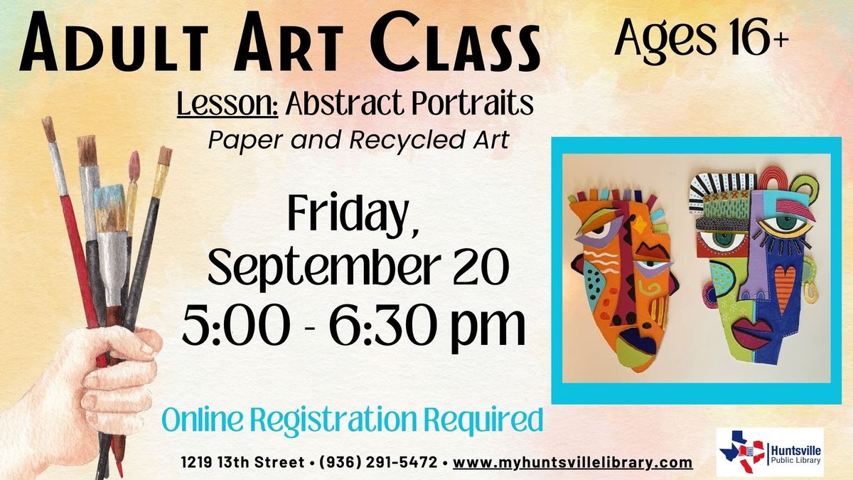 Adult Art Class- \u201cAbstract Portraits\u201d