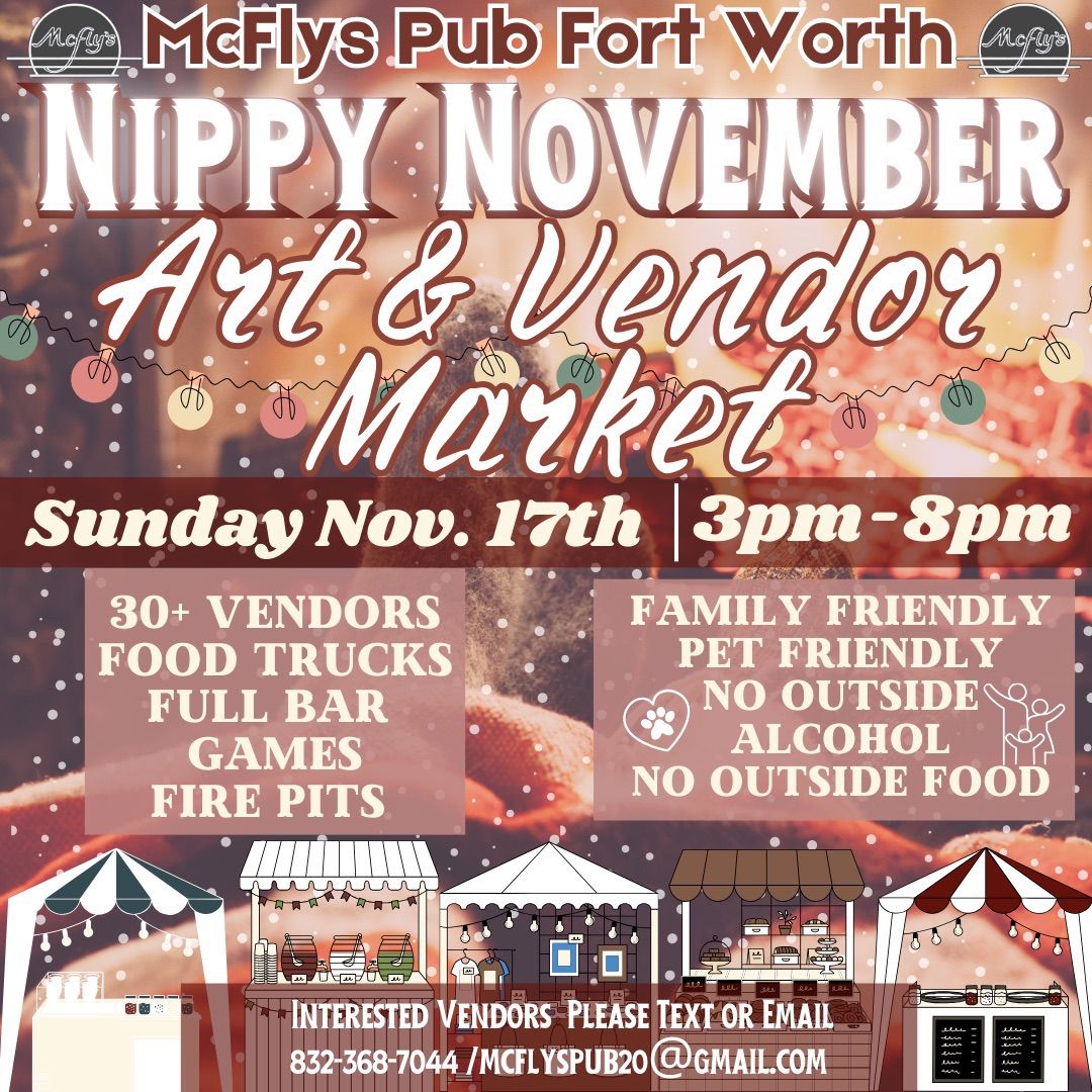 \u2744\ufe0fNippy November Art & Vendor Market\u2744\ufe0f At McFlys! 