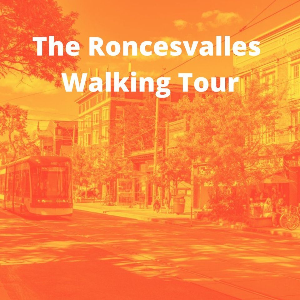 The Roncesvalles Walking Tour (Free)