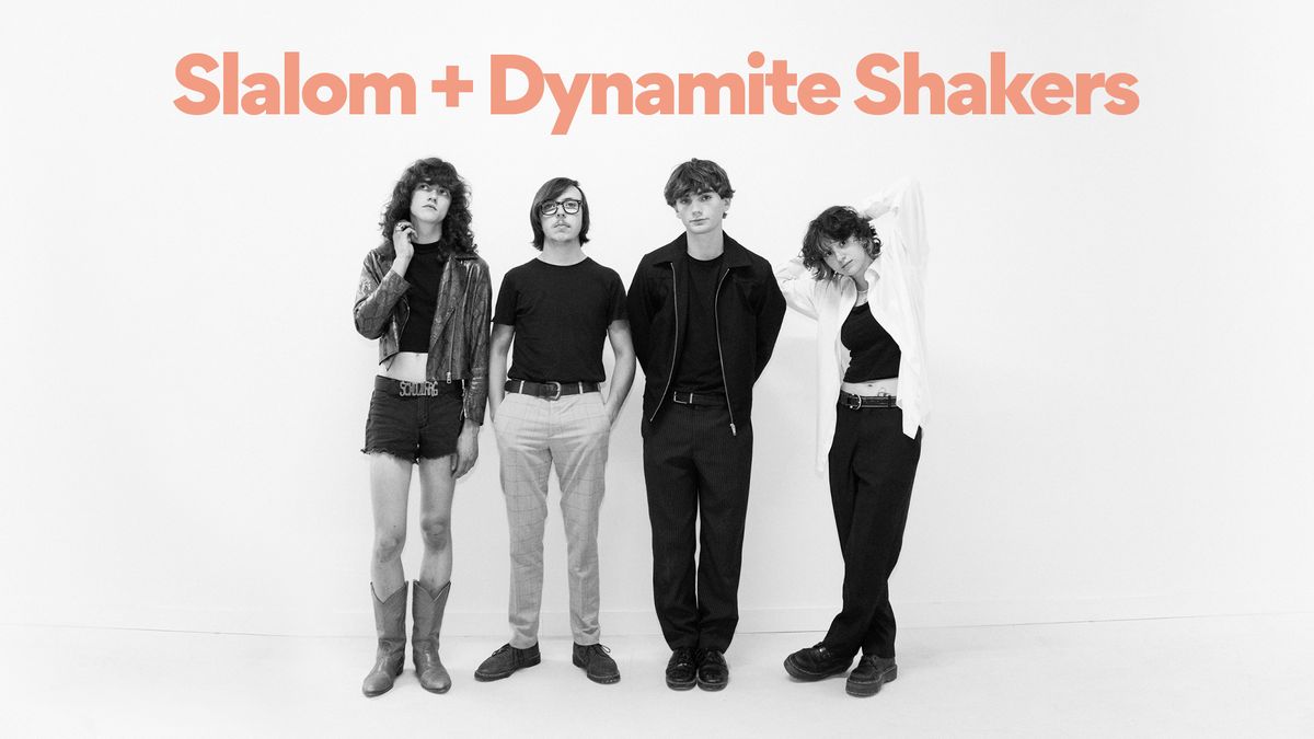 SLALOM + DYNAMITE SHAKERS