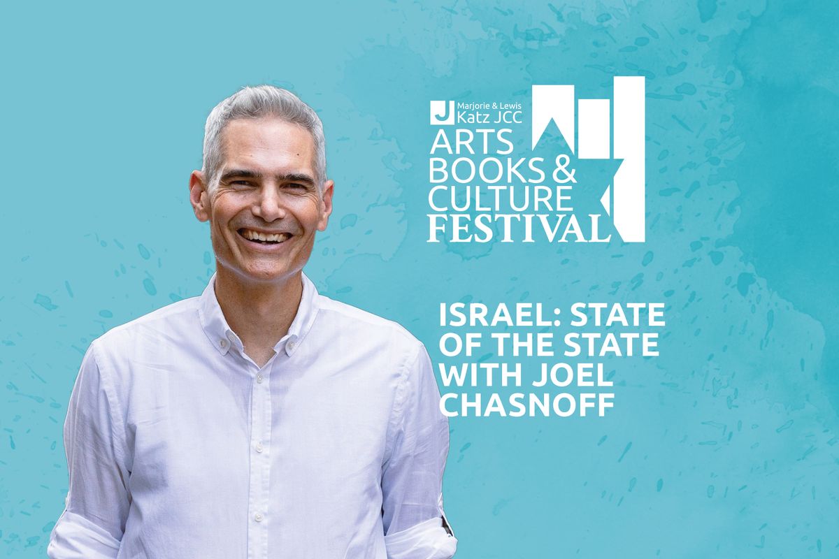 Israel: State of the State with Joel Chasnoff