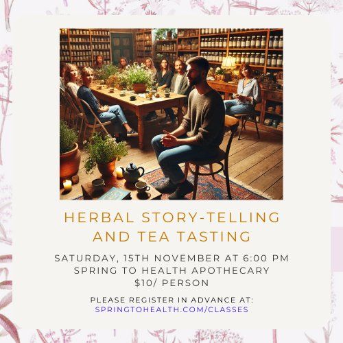 Herbal Story-telling and Tea Tasting