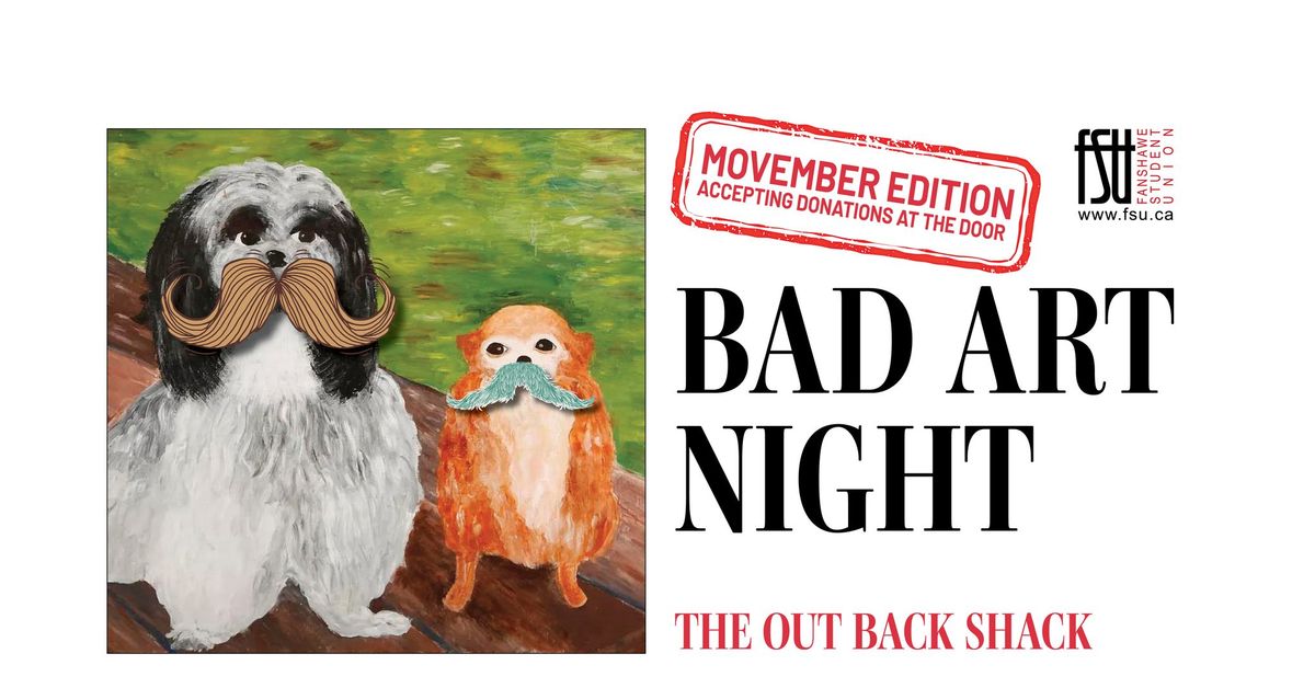 Bad Art Night: Movember Edition