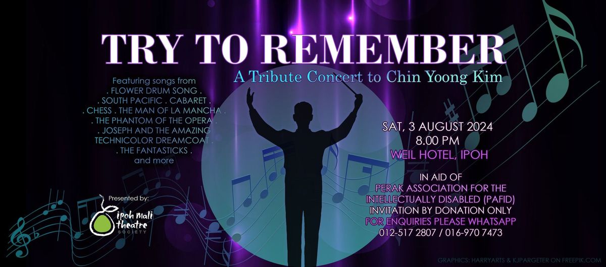 TRY TO REMEMBER: A Tribute Concert to Chin Yoong Kim