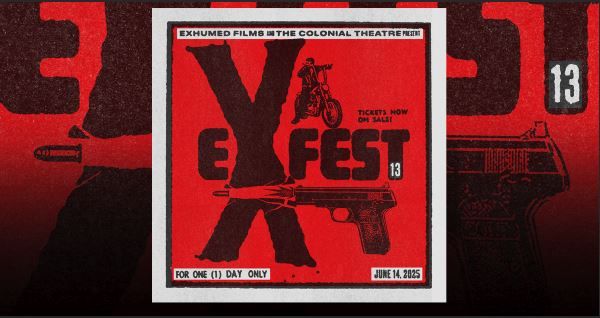 Exhumed Films Presents eX-Fest Part XIII at The Colonial Theatre