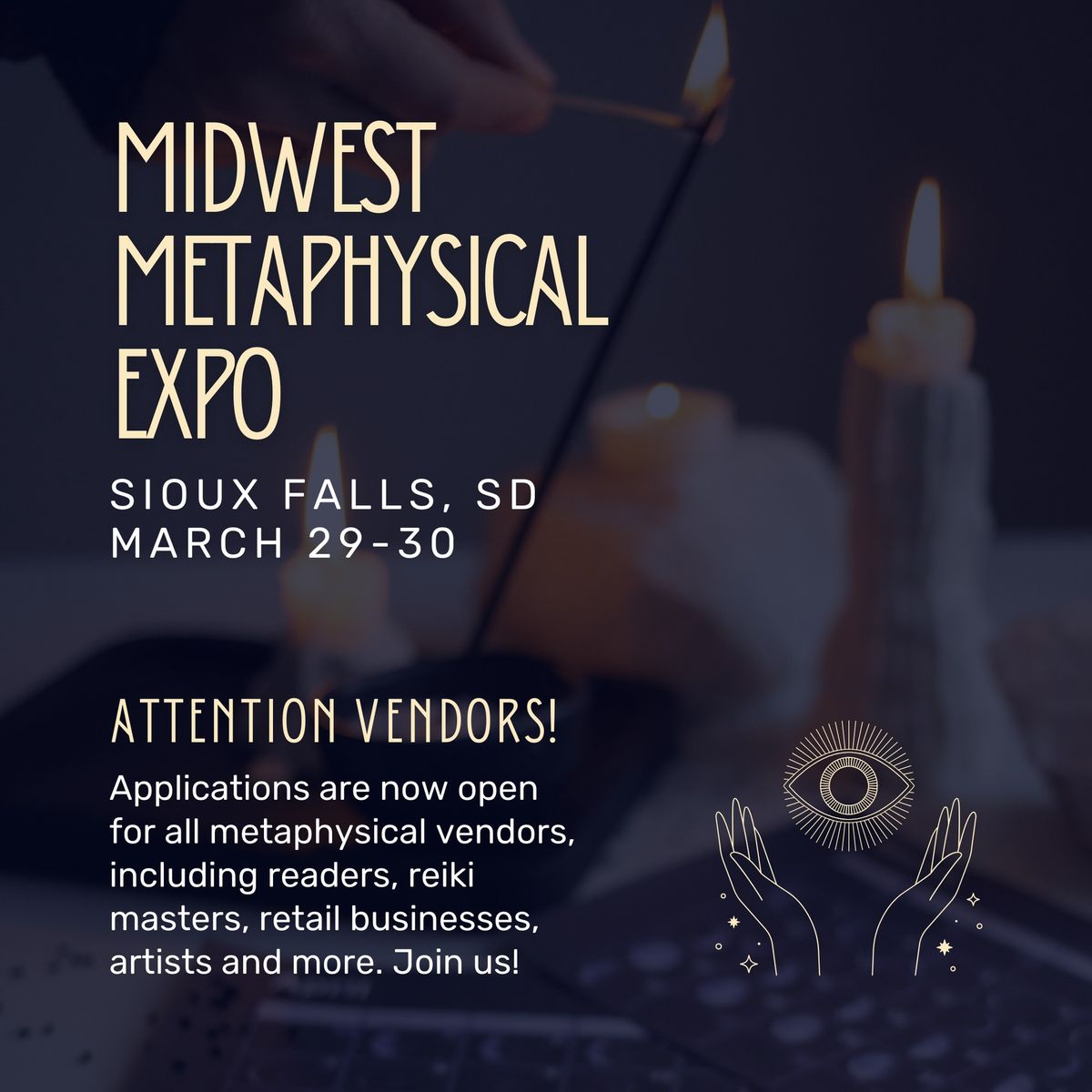 VENDOR CALL! Midwest Metaphysical Expo - Sioux Falls