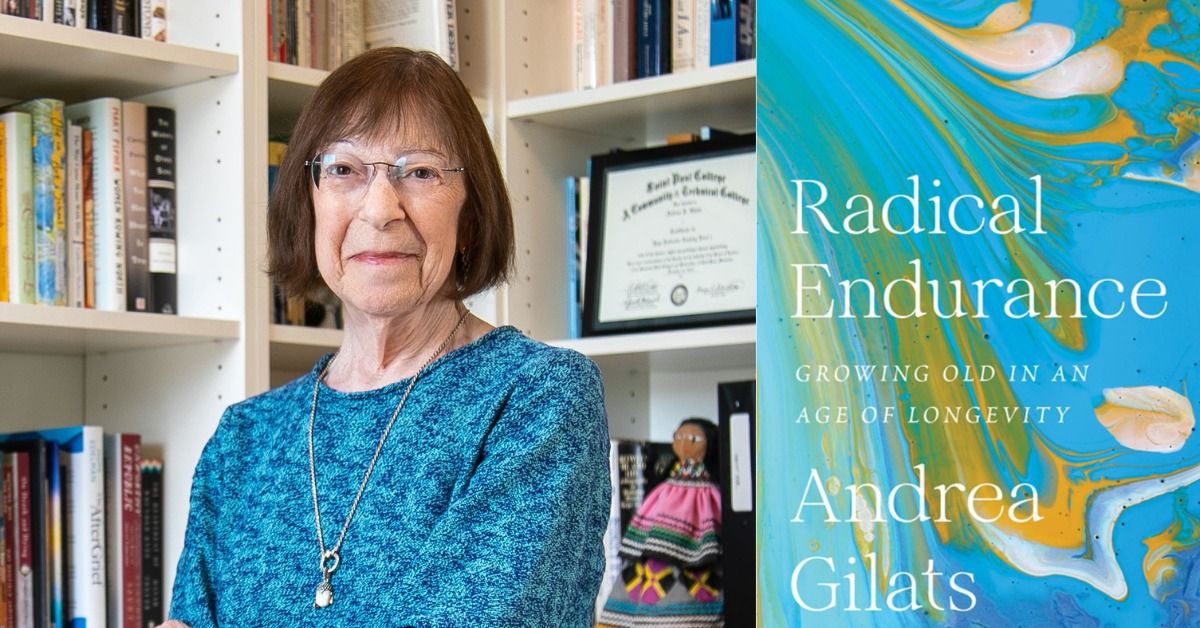 Andrea Gilats's RADICAL ENDURANCE