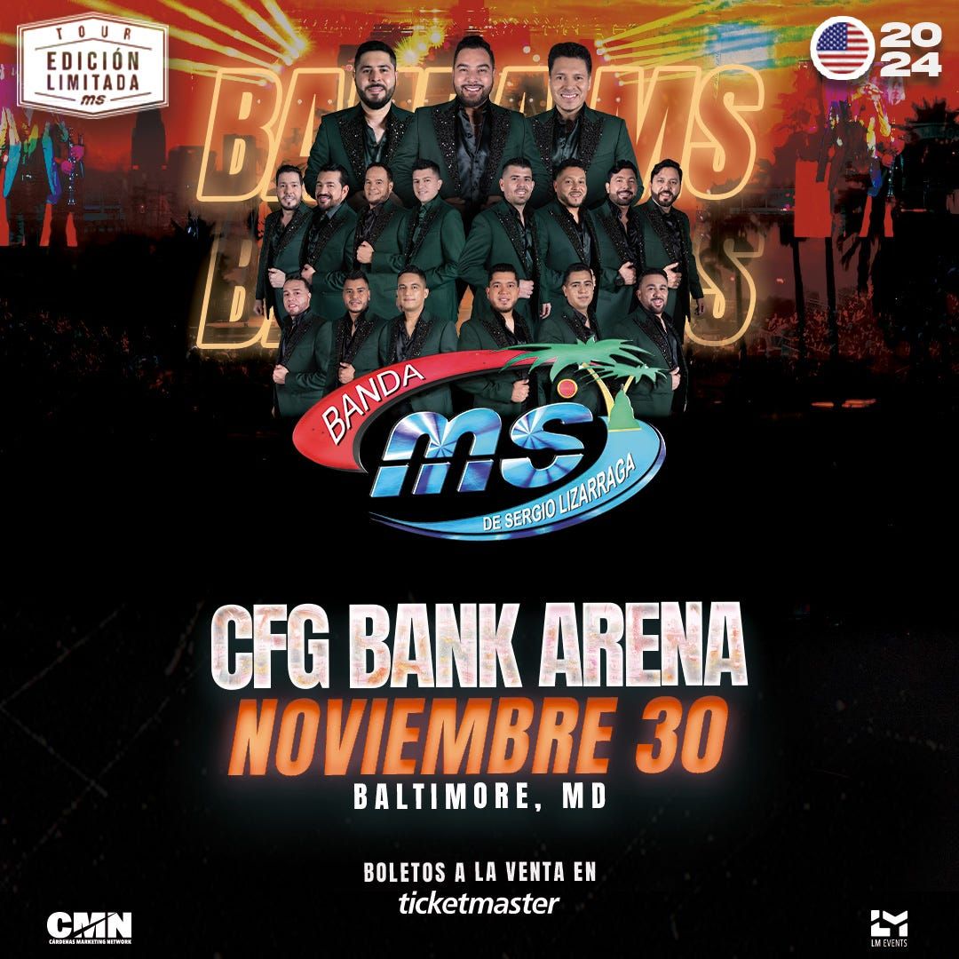 Banda Ms at CFG Bank Arena