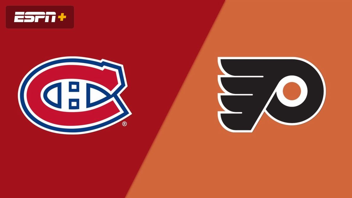 Montreal Canadiens at Philadelphia Flyers