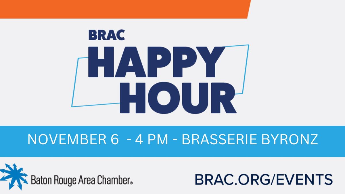 BRAC's Happy Hour at Brasserie Byronz