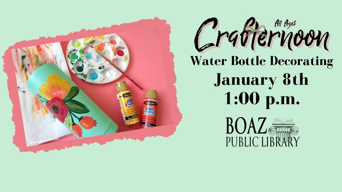 Crafternoon: Water Bottle Decorating